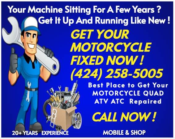 Motorcycle, Scooter, Quad, ATV, ATC Mechanic for Fast Mobile Repair (We Come to You in LA, Orange, Ventura, Riverside, San Bernardino)