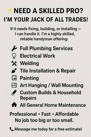 Need a Skilled Pro? I'm Your Jack of All Trades! (San Fernando Valley)