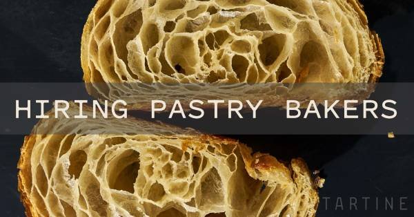 Tartine West Adams Is Hiring a Full-Time Retail Pastry Baker Paying $20.00 per Hour (West Adams District)