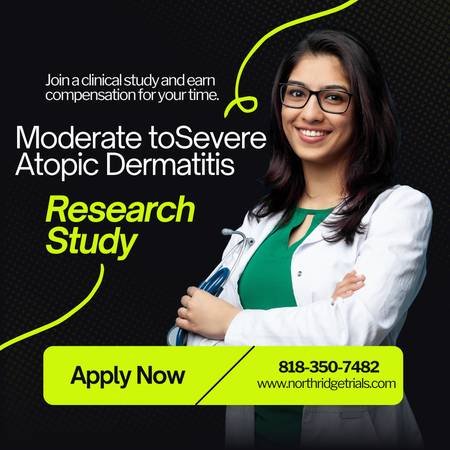 Join a Clinical Study for Moderate to Severe Atopic Dermatitis in Northridge