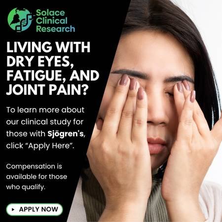 Join a Clinical Study for Sjögren's Disease and Earn up to $1,600 in Tustin
